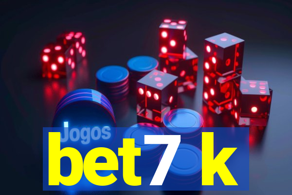 bet7 k